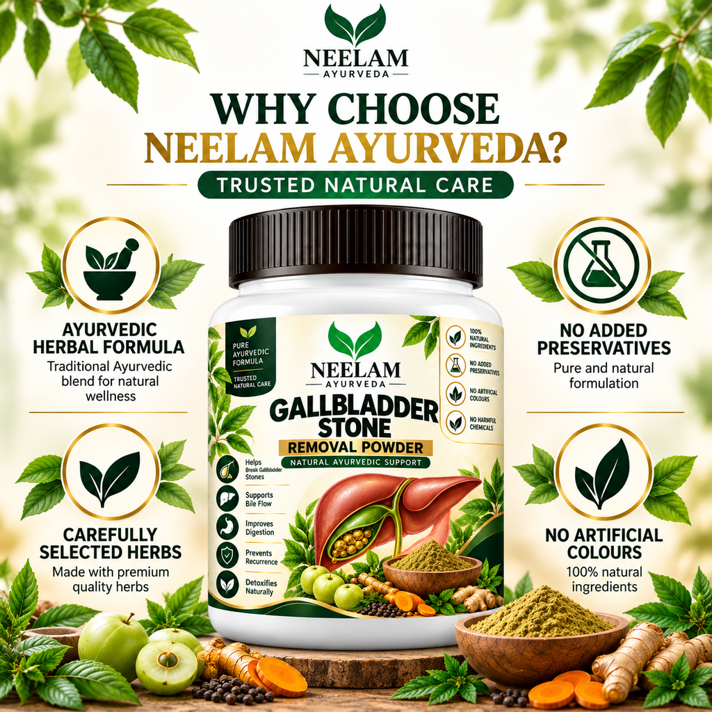 Why choose Neelam Ayurveda Gallbladder Support Powder with selected herbs and no added preservatives
