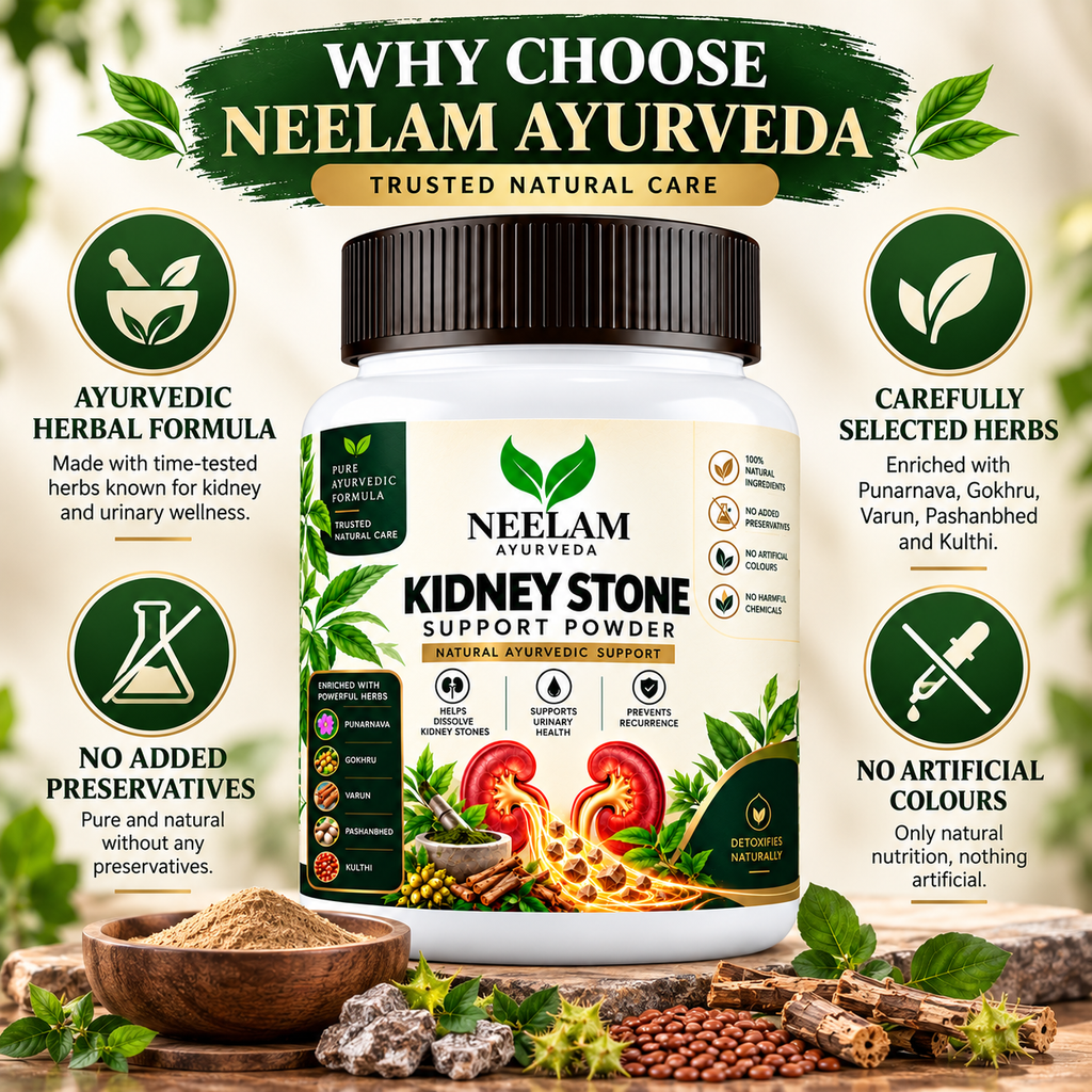 Why choose Neelam Ayurveda Kidney Stone Support Powder with selected herbs and natural formulation